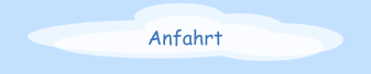 Anfahrt